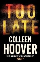 Too Late: The darkest thriller of the year